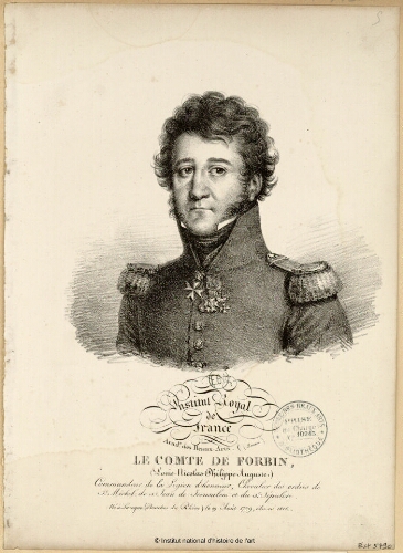 Le Comte de Forbin (Louis-Nicolas-Philippe-Auguste), commandeur de la Légion d'honneur, Chevalier des Ordres de Saint-Michel [...]