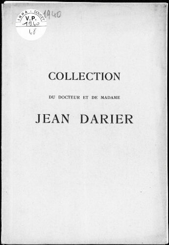 Collection du Docteur et de Madame Jean Darier : [vente du 6 mai 1940]