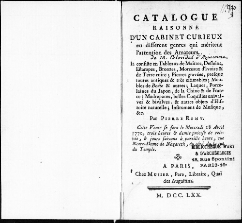 Catalogue raisonné d'un cabinet curieux en différents genres qui méritent l'attention des amateurs [...] : [vente du 18 avril 1770]