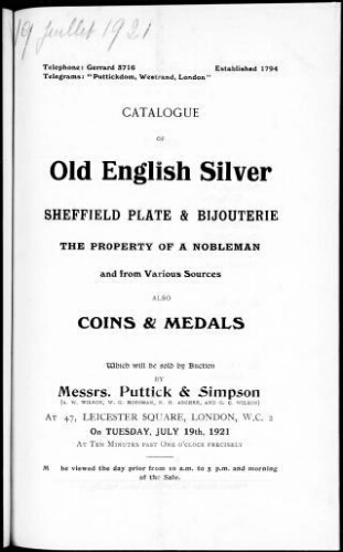 Catalogue of old English silver, Sheffield plate and bijouterie, the property of a nobleman [...] : [vente du 19 juillet 1921]