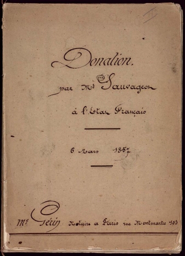 Donation par M. Sauvageot à l'Etat français, 6 mars 1857