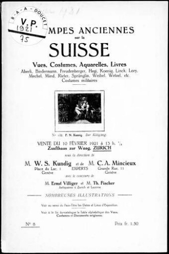 Estampes anciennes sur la Suisse, vues, costumes, aquarelles, livres [...] : [vente du 10 février 1921]