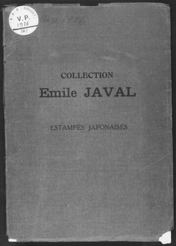 Collection Émile Javal. Estampes japonaises : [vente du 3 au 5 mars 1926]