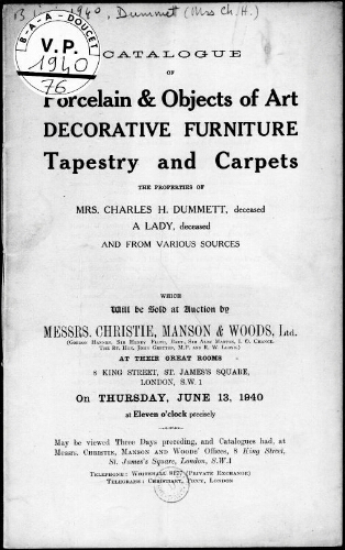 Catalogue of Porcelain and Objects of Art, Decorative Furniture, Tapestry and Carpets [...] : [vente du 13 juin 1940]