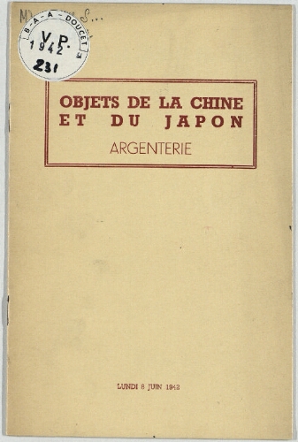 Objets de la Chine et du Japon, argenterie : [vente du 8 juin 1942]