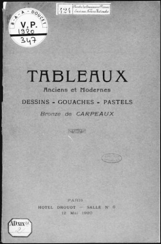 Tableaux anciens et modernes, dessins, gouaches, pastels, bronze de Carpeaux : [vente du 12 mai 1920]