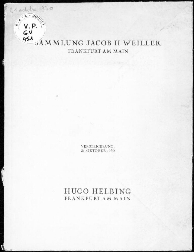 Sammlung Jacob H. Weiller, Frankfurt am Main : [vente du 21 octobre 1930]