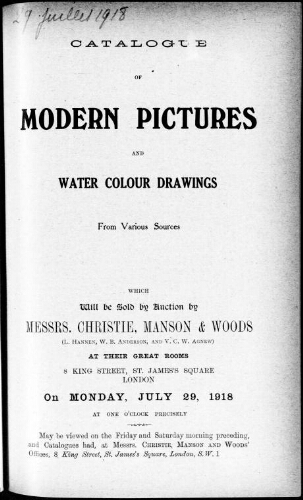 Catalogue of modern pictures and water colours drawings […] : [vente du 29 juillet 1918]