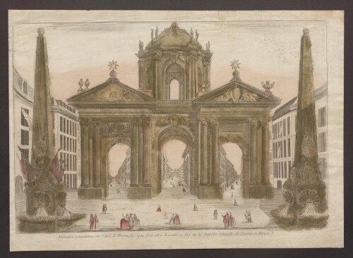 Elévation perspective de l'Arc de Triomphe qui doit etre Executé en face de la Superbe Colonnade du Louvre à Paris