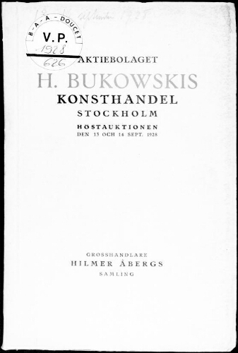 Grosshandlare Hilmer Åbergs samling : [vente des 13 et 14 septembre 1928]