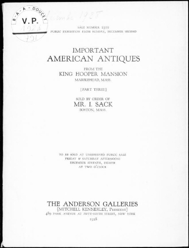 Important American antiques from the King Hooper mansion, Marblehead, Mass. (part three) [...] : [vente des 7 et 8 décembre 1928]