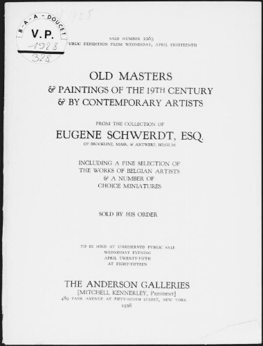 Old masters and paintings of the 19th century [...] from the collection of Eugene Schwerdt [...] : [vente du 25 avril 1928]
