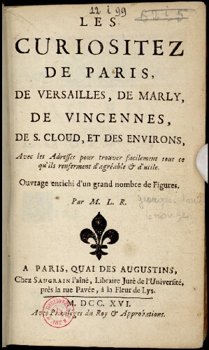 Les Curiositez de Paris, de Versailles, de Marly, de Vincennes [...]