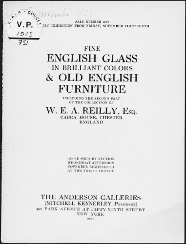 Fine English glass in brilliant colors [...], including the second part of the collection of W. E. A. Reilly, Esq. [...] : [vente du 18 novembre 1925]
