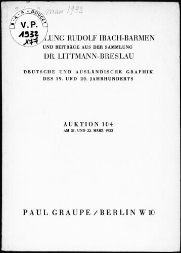 Sammlung Rudolf Ibach, Barmen, und Beiträge aus der Sammlung Dr. Littmann, Breslau [...] : [vente des 21 et 22 mars 1932]