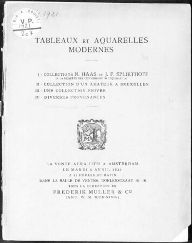 Tableaux et aquarelles modernes. I, Collections N. Haas et J. F. Spliethoff [...]  : [vente du 5 avril 1921]