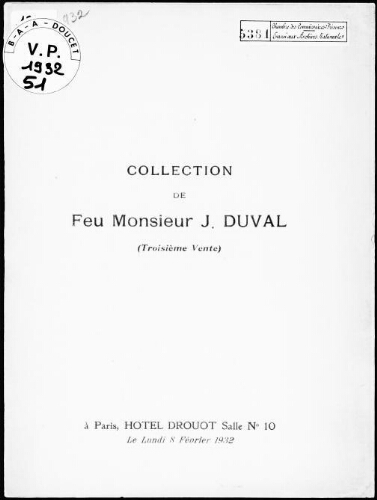 Collection de feu Monsieur J. Duval (troisième vente) : [vente du 8 février 1932]