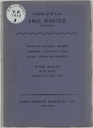 Collection of the late Emil Winter, Pittsburg, important paintings, bronzes [...] : [vente du 15 au 17 janvier 1942]