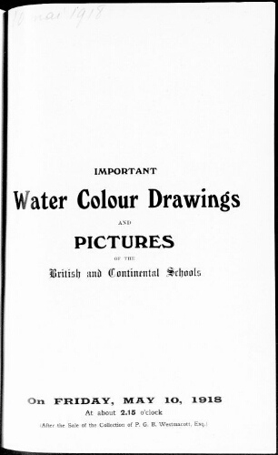 Catalogue of important water colour drawings and pictures […] : [vente du 10 mai 1918]