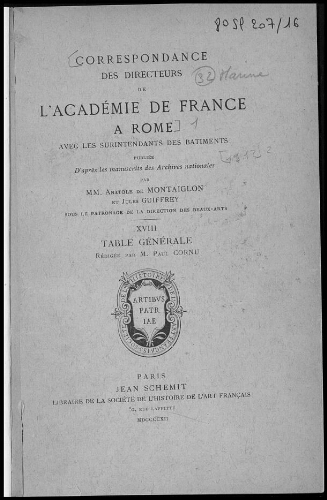 Correspondance des Directeurs de l'Académie de France à Rome [...]. Tome 18 : Table générale