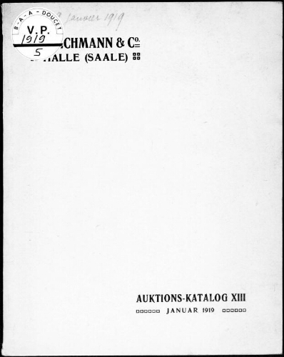 Auktions-Katalog XIII enthaltend  Sammlung Mansfelder Münzen und Münzen unf Medaillen [...] : [vente des 28 et 29 janvier 1919]