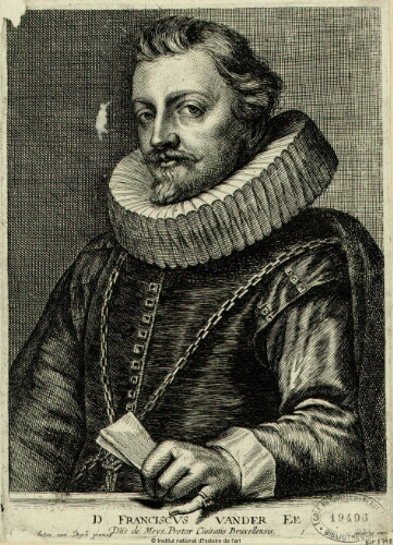 D. Franciscus Van Der Ee, dominus de Meys, pretor civitatis Bruxellensis