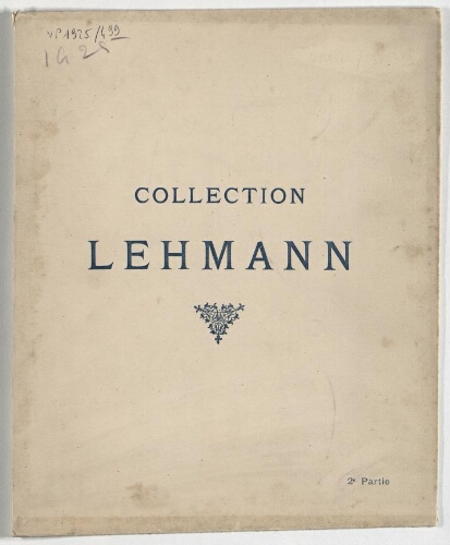 Collection Lehmann (2e partie) : [vente du 8 juin 1925]