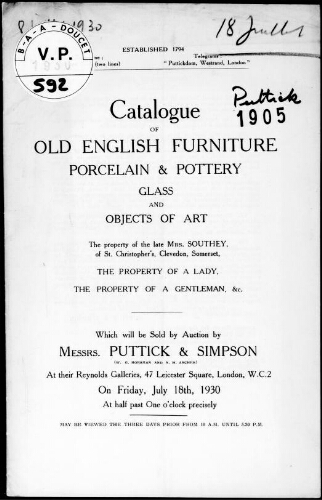 Catalogue of old English furniture, porcelain and pottery [...], the property of the late Mrs. Southey [...] : [vente du 18 juillet 1930]