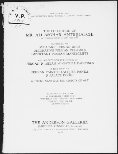 Collection of Mr. Ali Asghar Antiquatchi [...] : [vente des 1er et 2 février 1928]