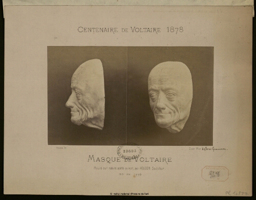Masque de Voltaire moulé sur nature après sa mort par Houdon, sculpteur, 30 mai 1778 (Centenaire de Voltaire 1878)