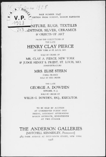 Furniture, rugs, textiles [...] from the collections of the late Henry Clay Pierce [...] : [vente des 16 et 17 mars 1928]