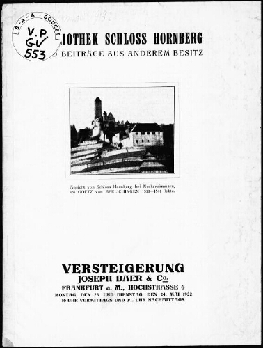 Bibliothek Schloss Hornberg und Beiträge aus anderem Besitz : [vente des 23 et 24 mai 1932]
