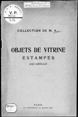 Collection de M. A... Objets de vitrine, estampes, aquarelle [...] : [vente du 31 mars 1920]