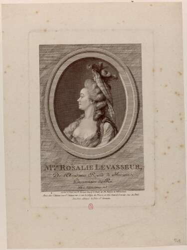 Melle Rosalie Levasseur, de l'Académie royale de musique, pensionnaire du Roi, née à Vallenciennes