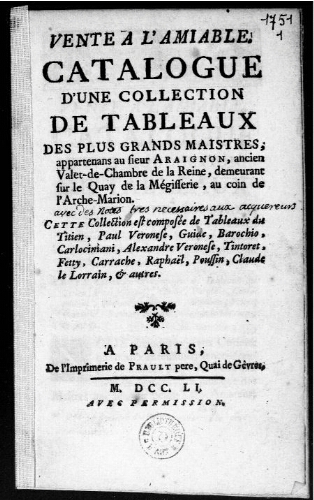 Catalogue d'une collection de tableaux des plus grands maîtres appartenant au sieur Araignon [...] : [vente de 1751]