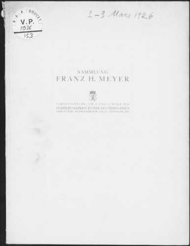 Sammlung Franz H. Meyer : [vente des 2 et 3 mars 1926]