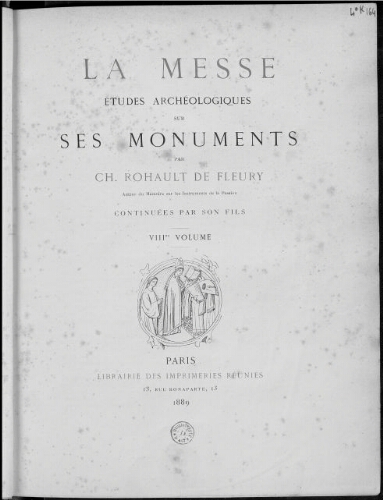La Messe, études archéologiques sur ses monuments. Volume 8