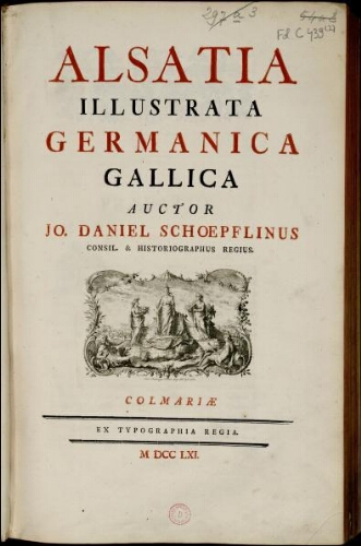 Alsatia illustrata Germanica, Gallica