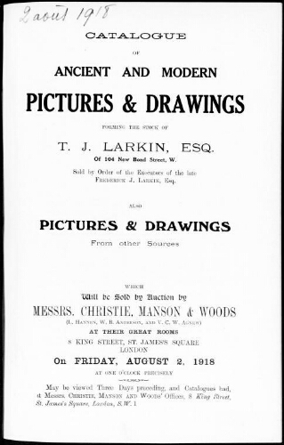 Catalogue of ancient and modern pictures and drawings […] : [vente du 2 août 1918]