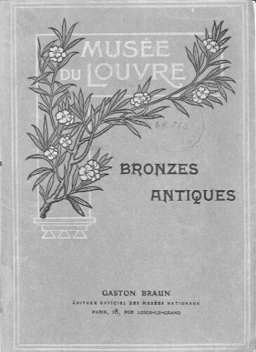 Les bronzes antiques du Musée du Louvre