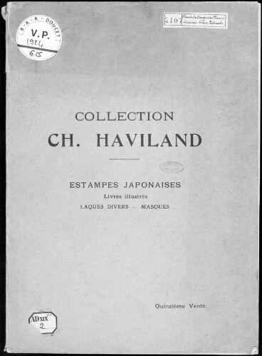 Collection Ch. Haviland (quinzième vente). Estampes japonaises, livres illustrés, laques divers, masques : [vente du 20 au 23 octobre 1924]