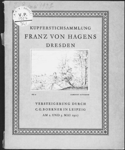 Kupferstichsammlung Franz von Hagens, Dresden : [vente des 2 et 3 mai 1927]