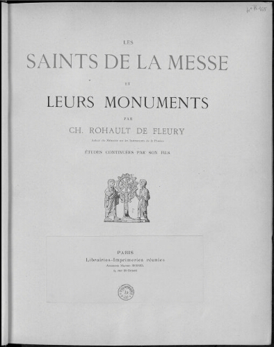 Les Saints de la messe et leurs monuments. VIe volume