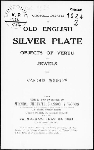 Catalogue of old English silver plate, objects of vertu and jewels from various sources [...] : [vente du 28 juillet 1924]