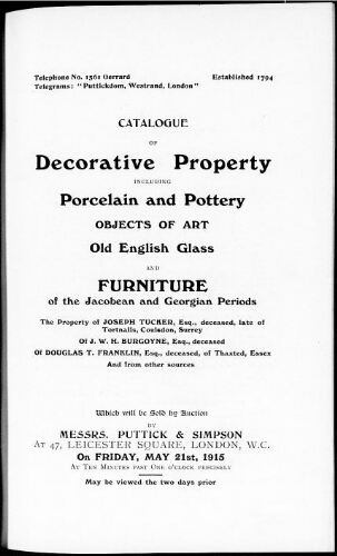 Catalogue of decorative pottery including porcelain and pottery, objects of art, old English glass and furniture […] : [vente du 21 mai 1915]
