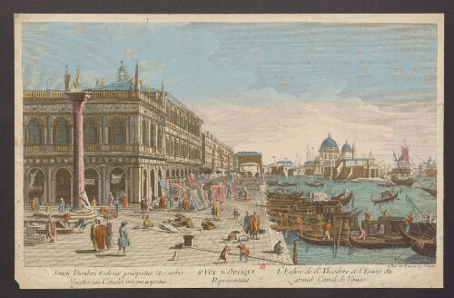 8ème Vue d'optique représentant l'Eglise de Saint Théodore et l'*entrée du grand Canal de Venise