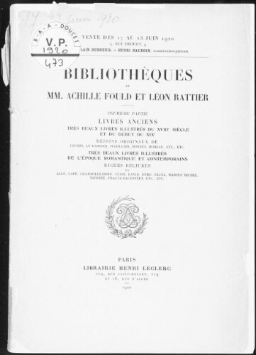 Bibliothèques de MM. Achille Fould et Léon Rattier. 1re partie [...] : [vente du 17 au 23 juin 1920]