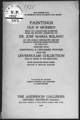 Paintings, old and modern, being the collection inherited from his Spanish ancestors by Dr. Jose Maria Solano [...] : [vente du 11 mai 1926]