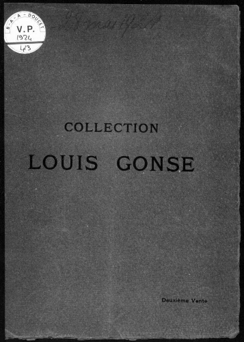 Collection Louis Gonse (deuxième vente) : [vente du 26 au 28 mai 1924]