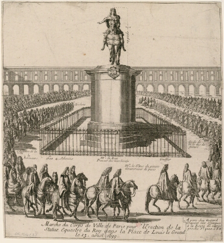 Marche du corps de ville de Paris pour l'erection de la statue équestre du Roi dans la place Louis le Grand le 13 août 1699